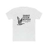 Shoot, Fetch, Repeat T-Shirt