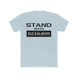 Stand With Schurr Unisex T-Shirt