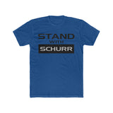 Stand With Schurr Unisex T-Shirt
