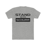 Stand With Schurr Unisex T-Shirt