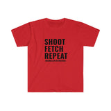 Shoot Fetch Repeat T-Shirt