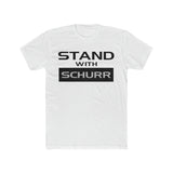 Stand With Schurr Unisex T-Shirt