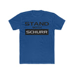 Stand With Schurr Unisex T-Shirt