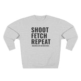 Shoot Fetch Repeat Crewneck Sweatshirt