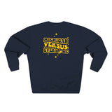 Michigan V Everyone Unisex Crewneck Sweatshirt