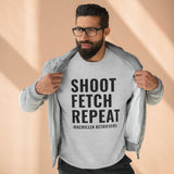 Shoot Fetch Repeat Crewneck Sweatshirt