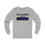 Stand With Schurr Longsleeve T-Shirt