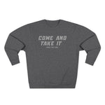 Come & Take It Unisex Crewneck Sweatshirt