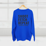 Shoot Fetch Repeat Crewneck Sweatshirt