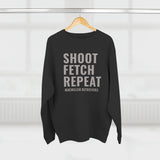 Shoot Fetch Repeat Crewneck Sweatshirt